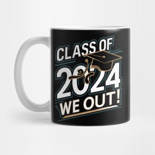 Class of 2024 "We Out!" Celebration Mug